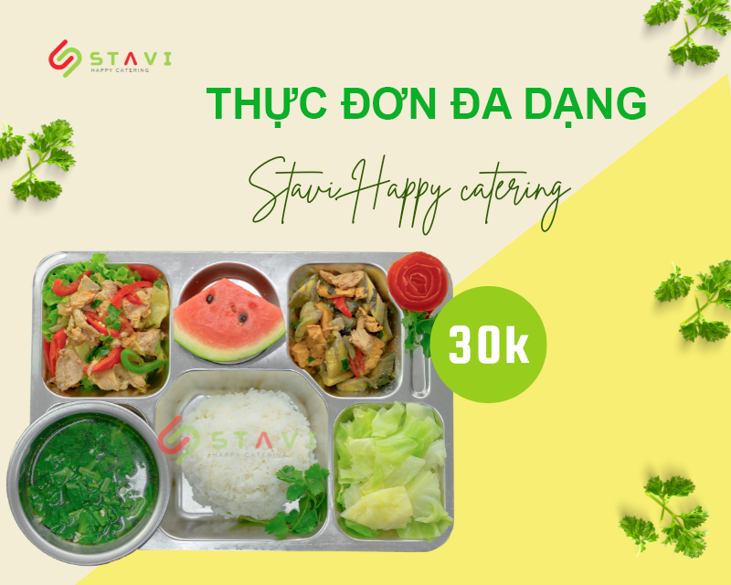 Suất ăn công nghiệp STAVI đầy đủ chất dinh dưỡng