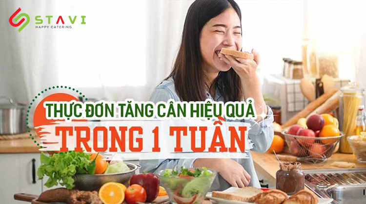 Thực đơn tăng cân hiệu quả trong một tuần